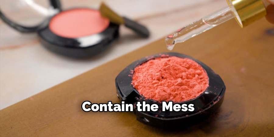 Contain the Mess