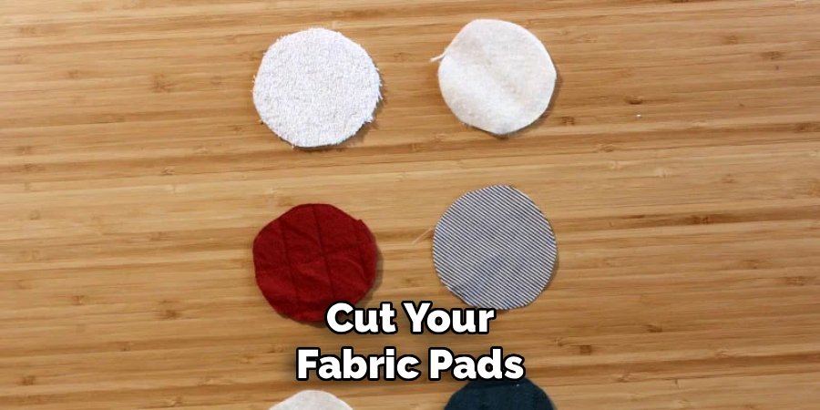 Cut Your Fabric Pads
