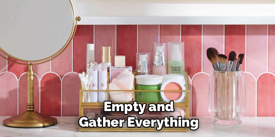 Empty and Gather Everything