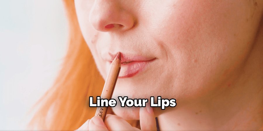 Line Your Lips