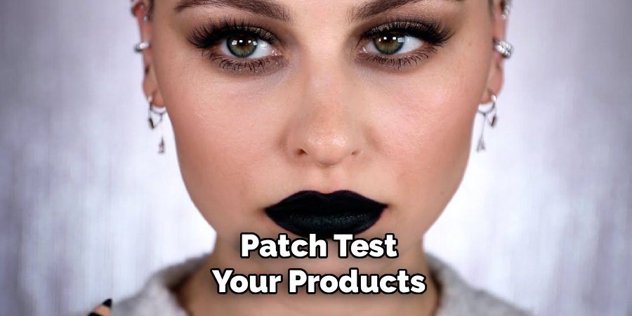 Patch Test Your Products