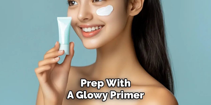 Prep With a Glowy Primer