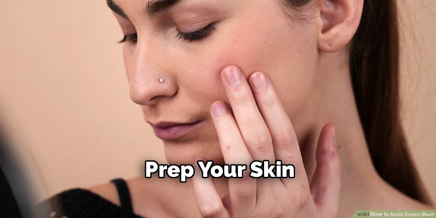 Prep Your Skin