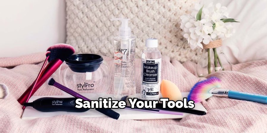 Sanitize Your Tools