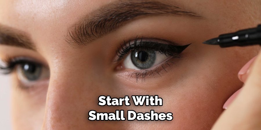 Start With Small Dashes