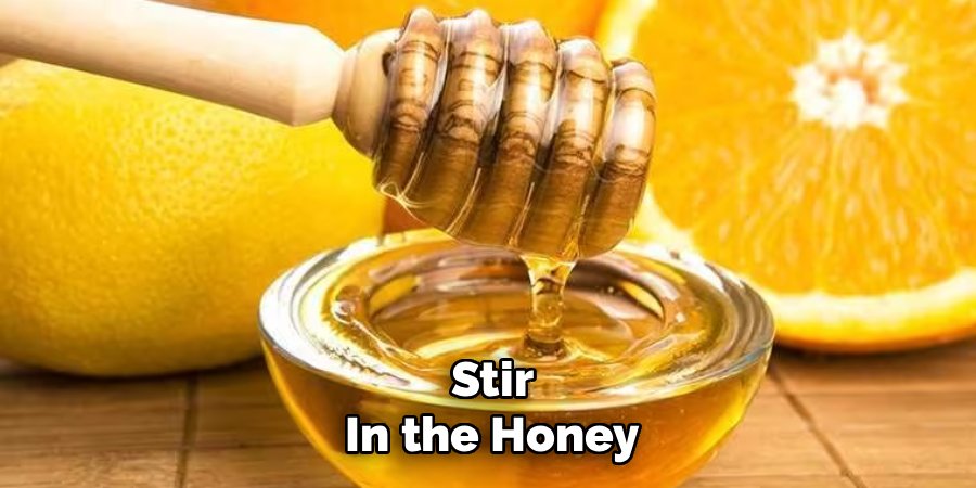 Stir In the Honey