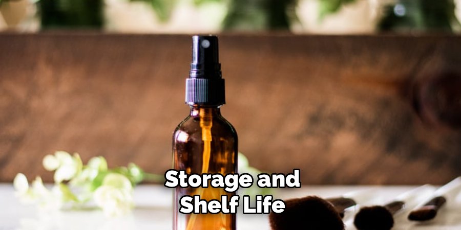 Storage and Shelf Life